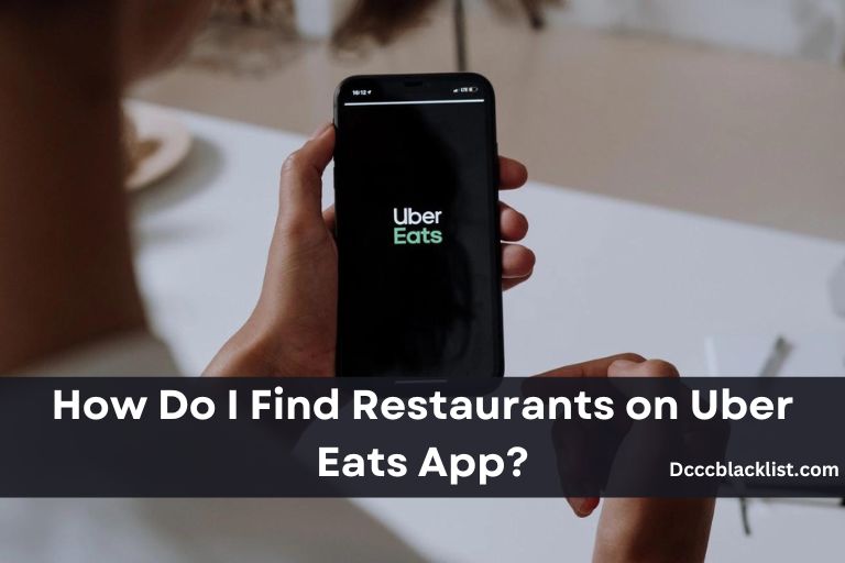How Do I Find Restaurants on Uber Eats App