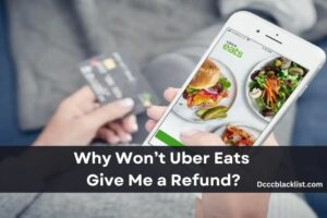 Why Won’t Uber Eats Give Me a Refund
